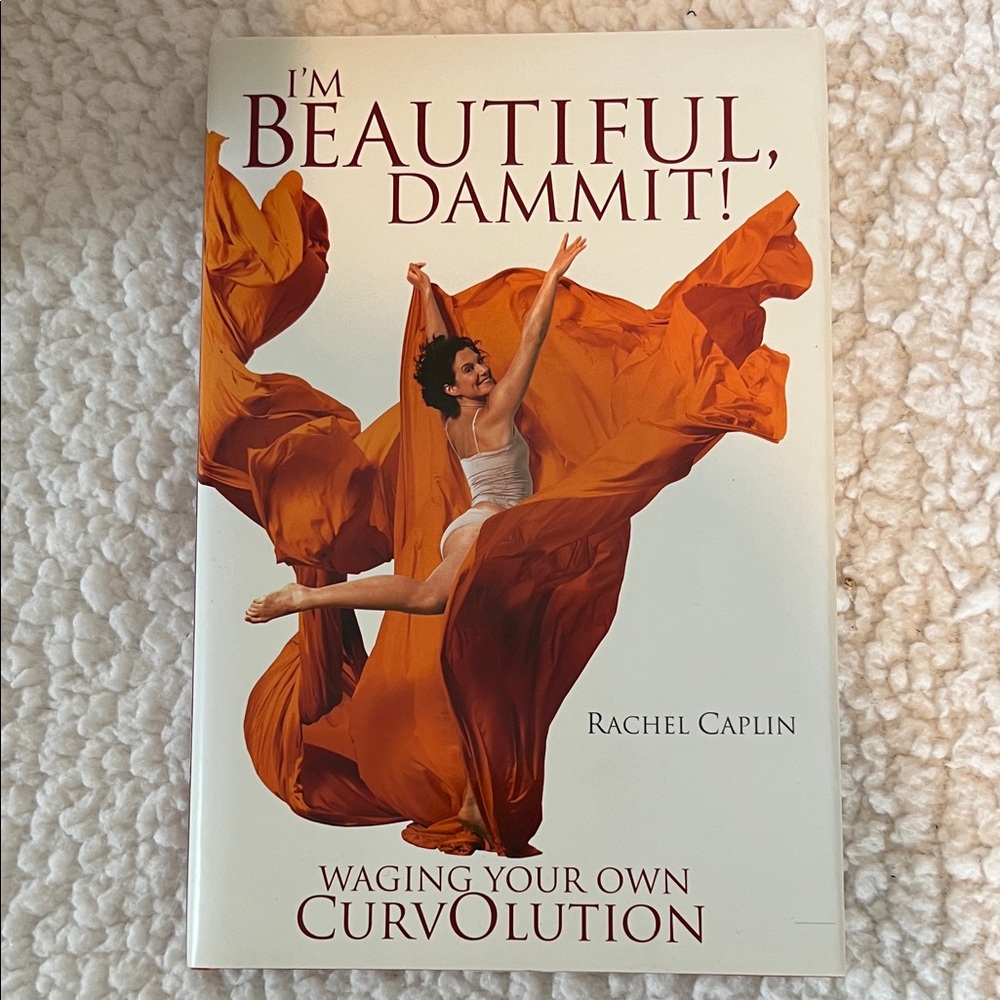 Hardcover Nonfiction | I'm Beautiful, Dammit! Book by Rachel Caplin